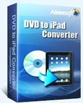 Aiseesoft DVD to iPad Converter