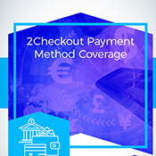 2Checkout Payment Method Coverage